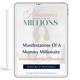 Manifestations Of A Mommy Millionaire Planner