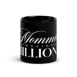 Millionaire Mom Black Glossy Mug
