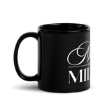 Millionaire Mom Black Glossy Mug