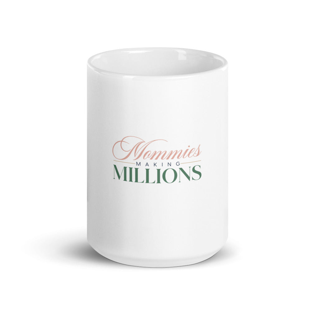 Mommies Making Millions Mug